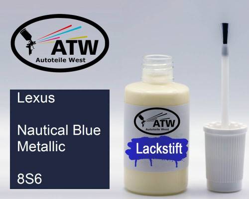 Lexus, Nautical Blue Metallic, 8S6: 20ml Lackstift, von ATW Autoteile West.